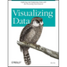 Visualizing Data: Exploring and Explaining Data with the Processing Environment