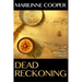 Dead Reckoning: A Tyler Mackenzie Novel