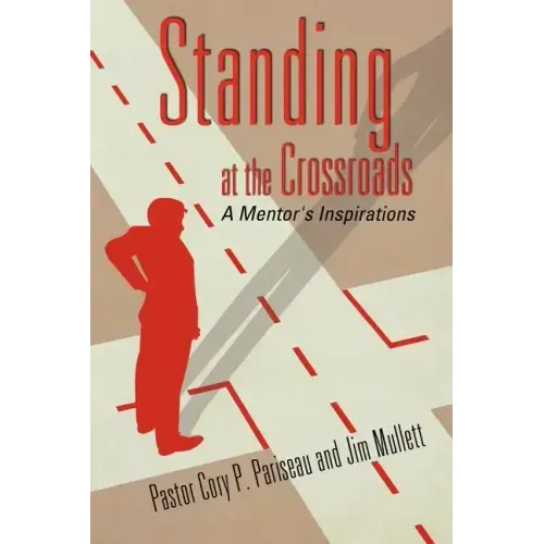 Standing at the Crossroads