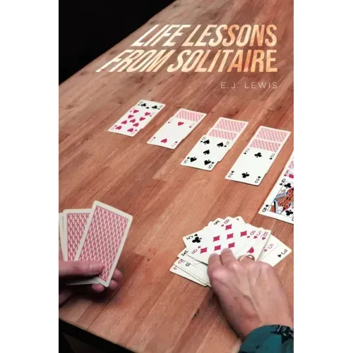 Life Lessons From Solitaire