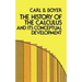 The History of the Calculus and Its Conceptual Development