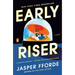 Early Riser