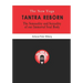 The New Yoga - Tantra Reborn: The Sensuality and Sexuality of our immortal Soul Body