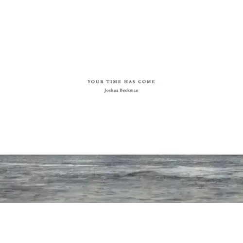 Your Time Has Come