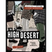 The High Desert: Black. Punk. Nowhere.