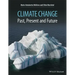 Climate Change: Past, Present, and Future