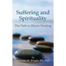 Suffering and Spirituality: The Path to Illness Healing