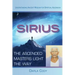 Sirius The Ascended Masters Light the Way