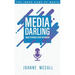 Media Darling: Shine Through Every Interview