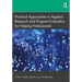 Practical Approaches to Applied Research and Program Evaluation for Helping Professionals