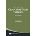 Lectures on Quantum Field Theory (Second Edition)