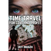 Time Travel for Love and Profit