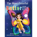 The Most Colorful Butterfly