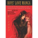 Boys' Love Manga: Essays on the Sexual Ambiguity and Cross-Cultural Fandom of the Genre