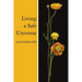 Living a Safe Universe: A Book for Seth Readers
