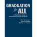 Graduation for All: A Practical Guide to Decreasing School Dropout