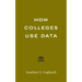 How Colleges Use Data