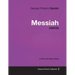 George Frideric Handel - Messiah - HWV56 - A Score for Solo Piano