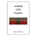 Arduino LED Projects
