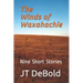 The Winds of Waxahachie: Nine Short Stories