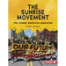 The Sunrise Movement: The Climate Revolution Generation