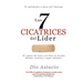 Las 7 Cicatrices Del Lider