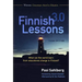 Finnish Lessons 3.0: What Can the World Learn from Educational Change in Finland?
