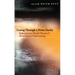 Gazing Through a Prism Darkly: Reflections on Merold Westphal's Hermeneutical Epistemology
