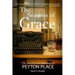 The Seasons of Grace: The Unauthorized Backstory of Peyton Place