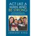 Act Like a Man and Be Strong: Examining God's Measure for Maximum Manhood Book One