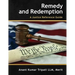 Remedy and Redemption: A Justice Reference Guide
