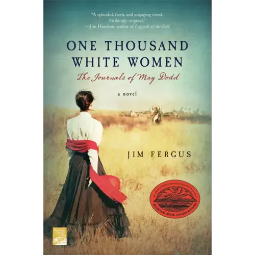 One Thousand White Women: The Journals of May Dodd