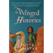The Winged Histories