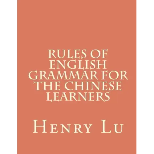 Rules of English Grammar for the Chinese Learners