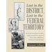 Lost in the District, Lost in the Federal Territory: The Life and Times of Doctor David Ross, Surgeon, Sot-Weed Factor, Importer of Human Labor, of Bl