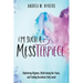 I'm Such a Messterpiece: Shattering Stigmas, (Re)Framing Our Fears, and Finding Ourselves Fully Loved