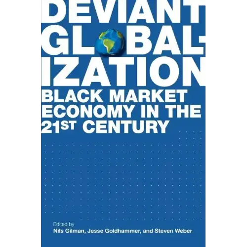Deviant Globalization