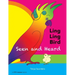 LING LING BIRD Seen and Heard: a joyous tale of friendship, acceptance and magic ears