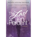 The Last Ten Percent