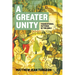 A Greater Unity: Foundational Patterns of the Bible