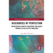Discourses of Perfection: Representing Cosmetic Procedures and Beauty Products in UK Lifestyle Magazines