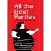 All the Best Parties