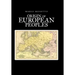 Origins of European Peoples: Part One: Ancient History