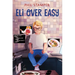 Eli Over Easy