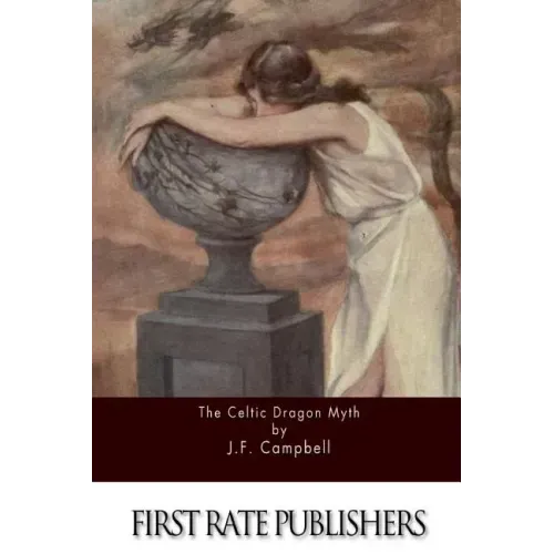 The Celtic Dragon Myth