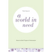 A World in Need: Down-To-Earth Prayers of Intercession
