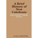 A Brief History of New Caledonia