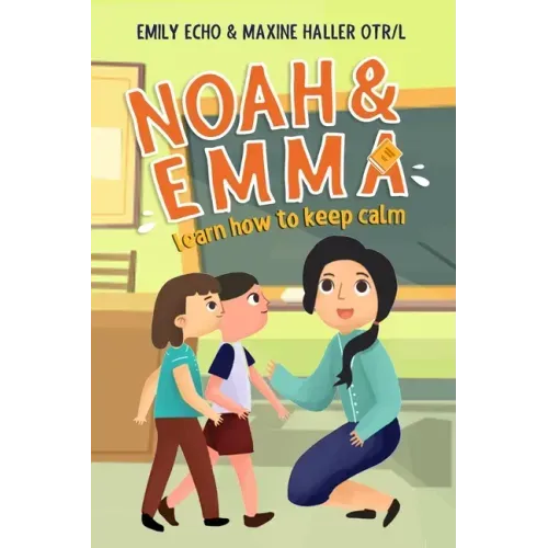 Noah & Emma Learn How to Keep Calm