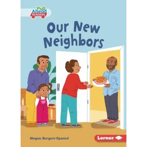 Our New Neighbors