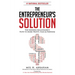 The Entrepreneur's Solution: The Modern Millionaire's Path to More Profit, Fans & Freedom